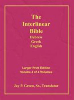 Hardcover Interlinear Hebrew Greek English Bible-PR-FL/OE/KJV Large Print Volume 4 [Large Print] Book