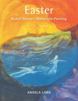 Paperback Easter: Rudolf Steiner's Watercolor Painting Book