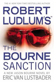 Hardcover Robert Ludlum's the Bourne Sanction Book