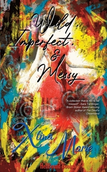 Paperback Wild, Imperfect & Messy Book