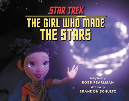 Hardcover Star Trek Discovery: The Girl Who Made the Stars Book