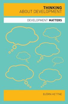 Hardcover Thinking about Development Book
