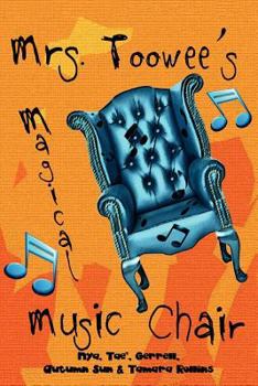 Paperback Mrs. Toowee's Magical Music Chair Book