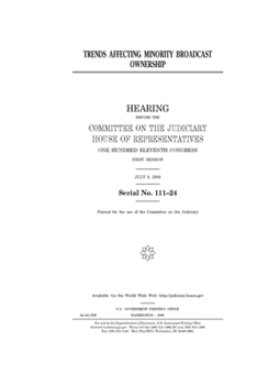 Paperback Trends affecting minority broadcast ownership Book