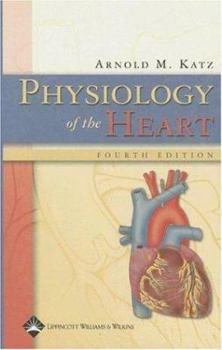 Hardcover Physiology of the Heart Book