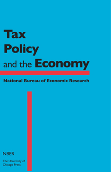 Tax Policy and the Economy, Volume 28 - Book #28 of the Tax Policy and the Economy