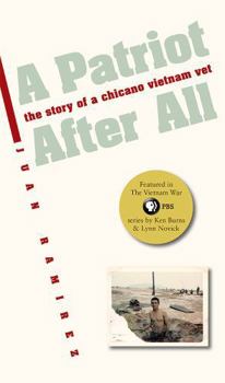 Paperback A Patriot After All: The Story of a Chicano Vietnam Vet Book