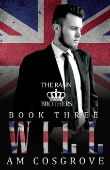 Paperback Will: The Rann Brothers Trilogy Book Three: Social Rejects Syndicate Book
