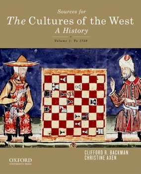Paperback Sourcebook for the Cultures of the West, Volume One Book