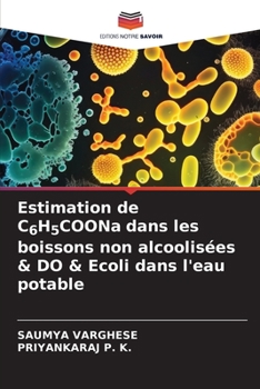 Paperback Estimation de C6H5COONa dans les boissons non alcoolisées & DO & Ecoli dans l'eau potable [French] Book