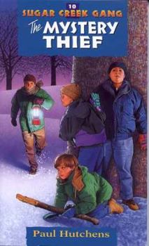 The New Sugar Creek Mystery - Book #10 of the Sugar Creek Gang