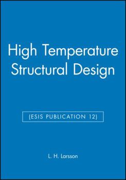 Hardcover High Temperature Structural Design (Esis Publication 12) Book