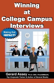 Paperback Winning at College Campus Interviews Book