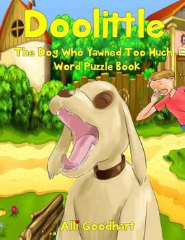 Paperback Doolittle: The Dog Who Yawned Too Much Word Puzzle Book