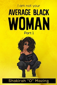 Paperback I Am Not Your Average Black Woman Book