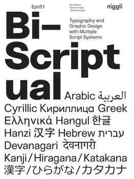 Hardcover Bi-Scriptual: Typography and Graphic Design with Multiple Script Systems Book