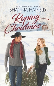 Paperback Roping Christmas: Sweet Western Holiday Romance Book