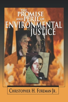 Paperback The Promise and Peril of Environmental Justice Book