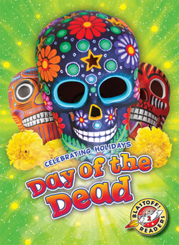 Day of the Dead - Book  of the Celebrating Holidays