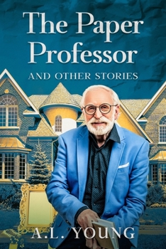 Paperback The Paper Professor and Other Stories Book