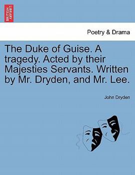 The Duke of Guise: A Tragedy