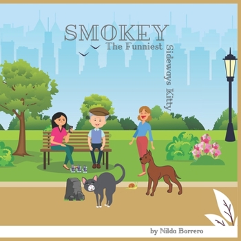 Paperback Smokey The Funniest Sideways Kitty Book