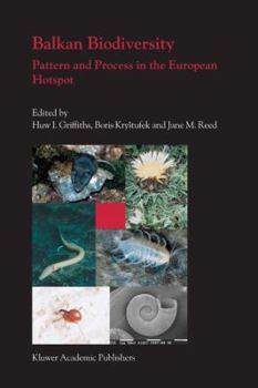 Paperback Balkan Biodiversity: Pattern and Process in the European Hotspot Book