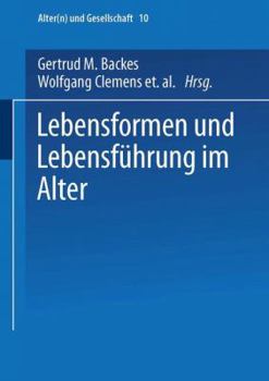 Paperback Lebensformen Und Lebensführung Im Alter [German] Book