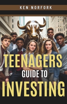 Paperback Teenagers Guide To Investing Book