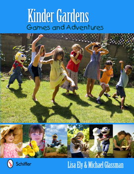 Paperback Kinder Gardens: Games & Adventures Book