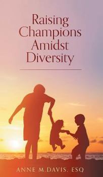 Hardcover Raising Champions Amidst Diversity Book