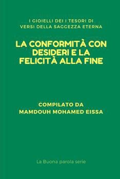 La Conformità Con Desideri E La Felicità Alla Fine: I Gioielli Dei I Tesori Di Versi Della Saggezza Eterna
