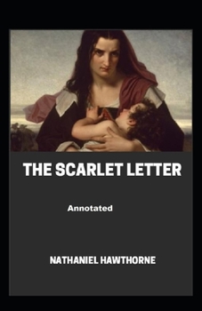 Paperback The Scarlet Letter Annotated Book