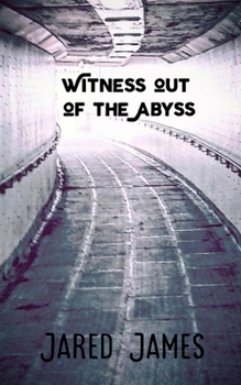 Paperback Witness out of the Abyss Book