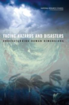 Paperback Facing Hazards and Disasters: Understanding Human Dimensions Book