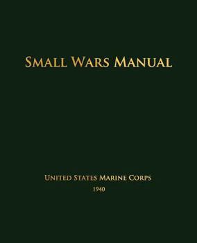 Paperback Small Wars Manual Book