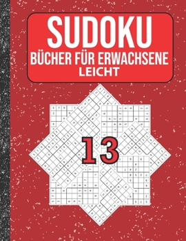 Paperback Sudoku Bücher für Erwachsene leicht: 200 Sudokus von easy mit Lösungen Für Erwachsene, Kinder [German] Book