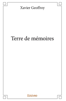 Paperback Terre de mémoires [French] Book
