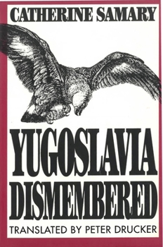 Hardcover Yugoslavia Dismembered Book