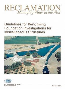 Hardcover Guidelines For Performing Foundation Investigations For Miscellaneous Structures Book