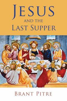 Paperback Jesus and the Last Supper Book