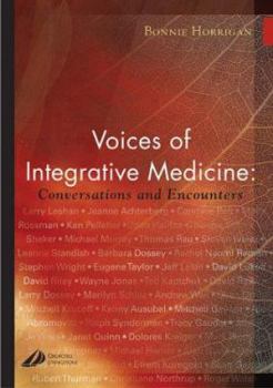 Paperback Voices of Integrative Medicine: Conversations and Encounters Book