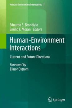 Hardcover Human-Environment Interactions: Current and Future Directions Book