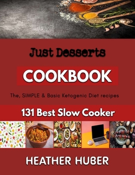 Paperback Just Desserts: EasyBaking Recipes Book
