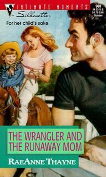 Mass Market Paperback The Wrangler and the Runaway: Way Out West Book
