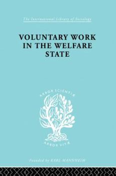 Voluntary Work in the Welfare State
