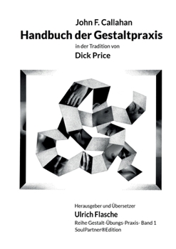Paperback Handbuch der Gestaltpraxis: in der Tradition von Dick Price [German] Book