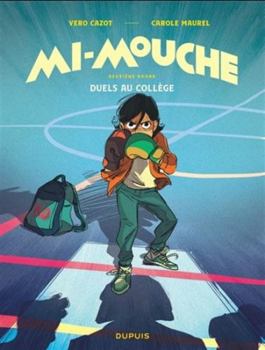 Paperback Mi-Mouche - Tome 2 - Duels au collège [French] Book