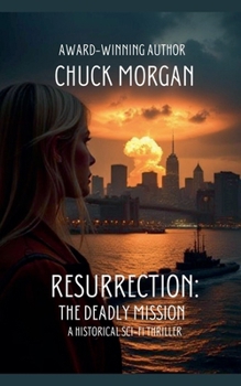 Paperback Resurrection: The Deadly Mission Book
