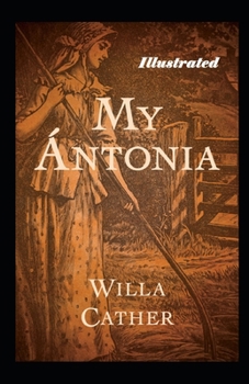 Paperback My ?ntonia Illustrated Book